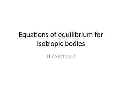 Equations of equilibrium for isotropic bodies