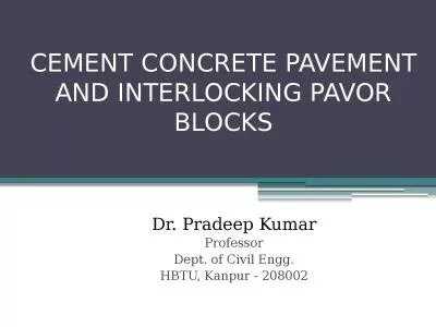 CEMENT CONCRETE PAVEMENT AND INTERLOCKING PAVOR BLOCKS