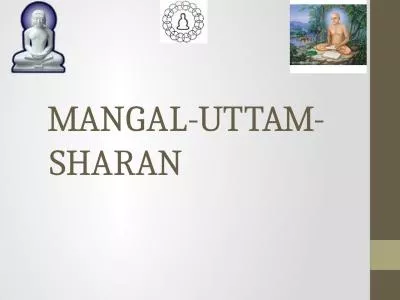 MANGAL-UTTAM-SHARAN FOUR MANGALS :