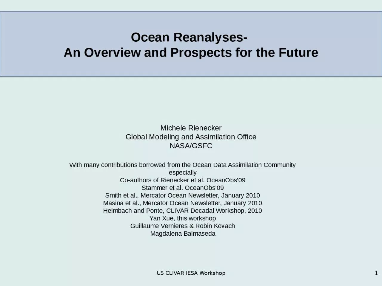 Ocean Reanalyses-  An  Overview