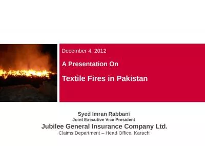 A Presentation On  Textile Fires in Pakistan