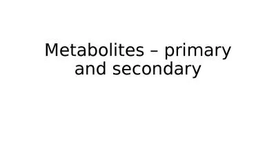 Metabolites – primary