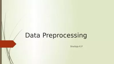 Data Preprocessing                                                                   Shailaja