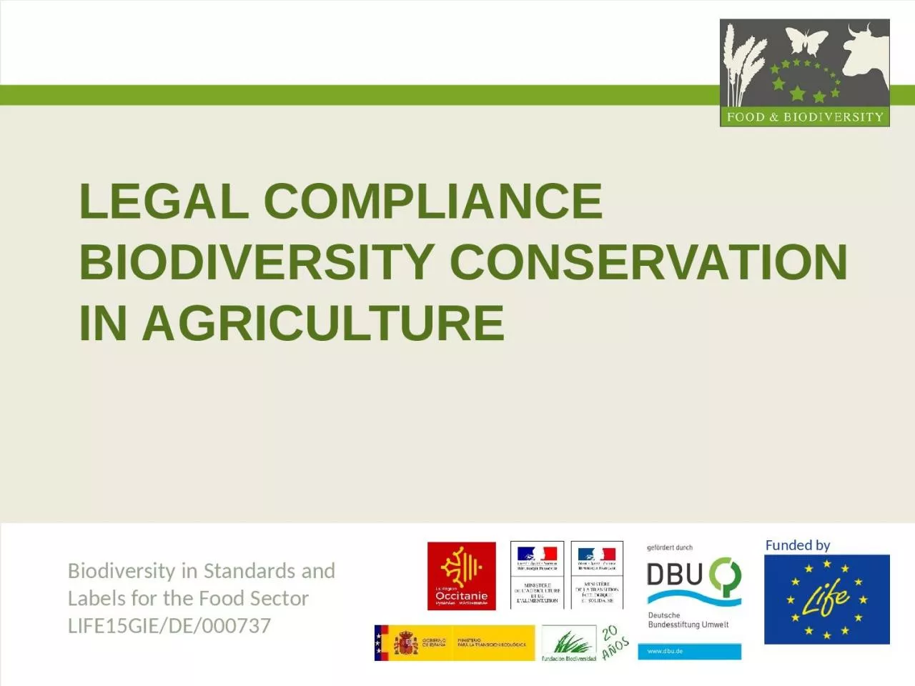 LEGAL COMPLIANCE BIODIVERSITY CONSERVATION IN AGRICULTURE