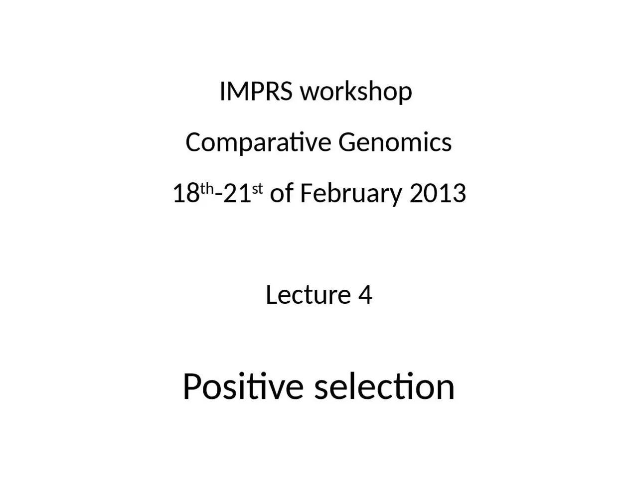 PPT-IMPRS workshop Comparative Genomics