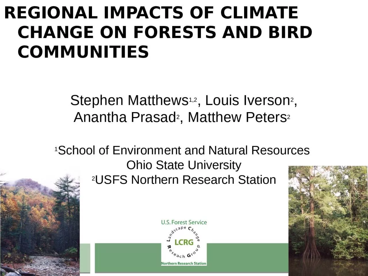Regional Impacts of Climate Change on Forests and bird communities