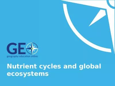 Nutrient cycles and global ecosystems