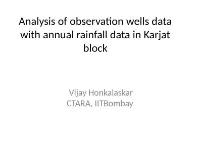 Analysis of observation wells data with annual rainfall data in