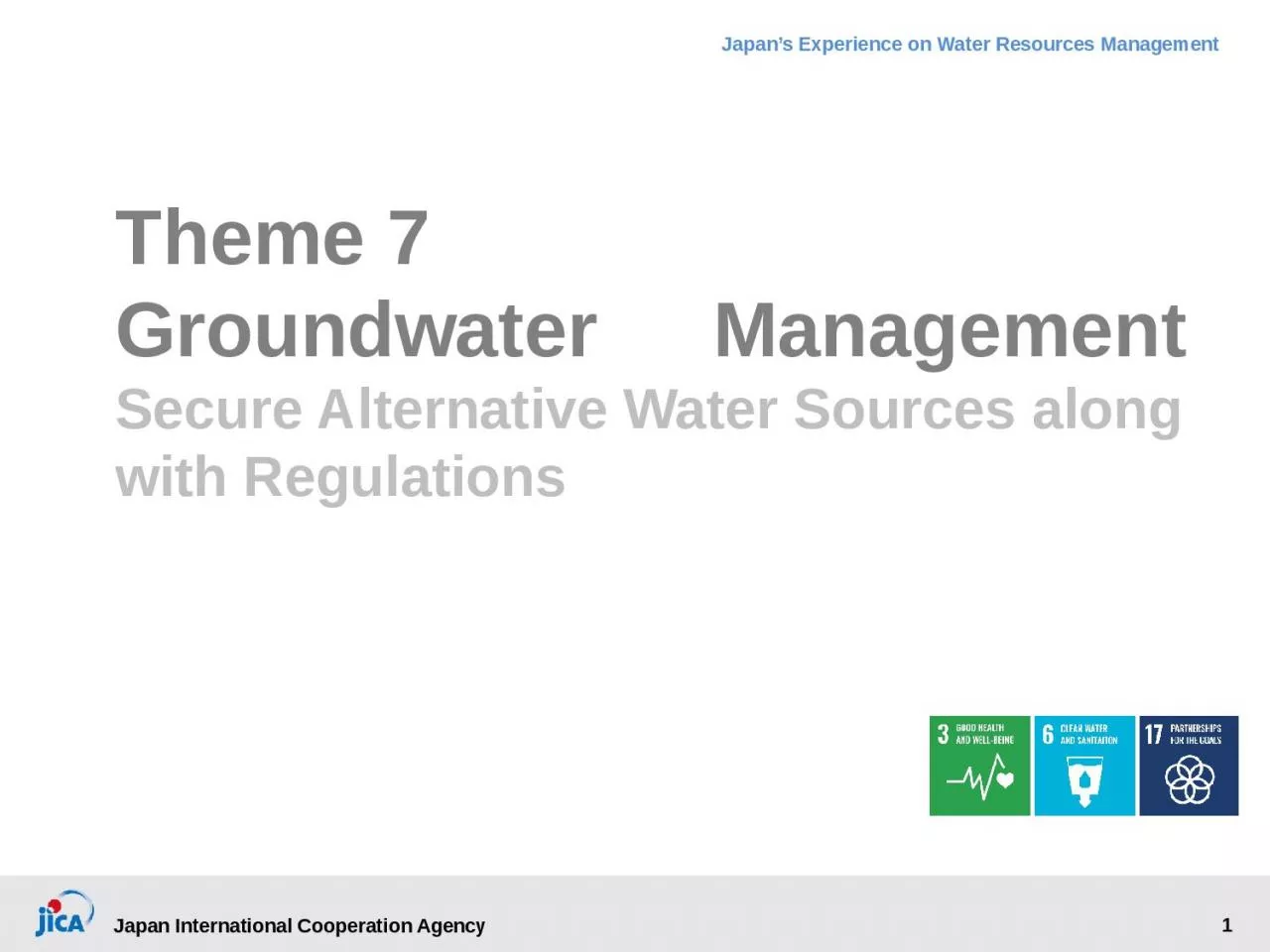 PPT-Theme 7 Groundwater 　 Management