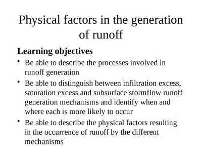 Physical factors in the generation