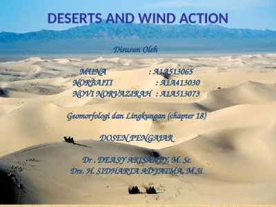 DESERTS AND WIND ACTION DESERTS AND WIND ACTION