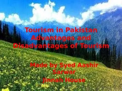 Tourism in Pakistan Advantages and Disadvantages of Tourism