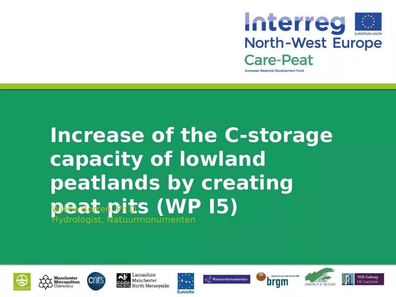 PPT-Increase of the C-storage capacity of lowland peatlands by creating peat pits (WP I5)