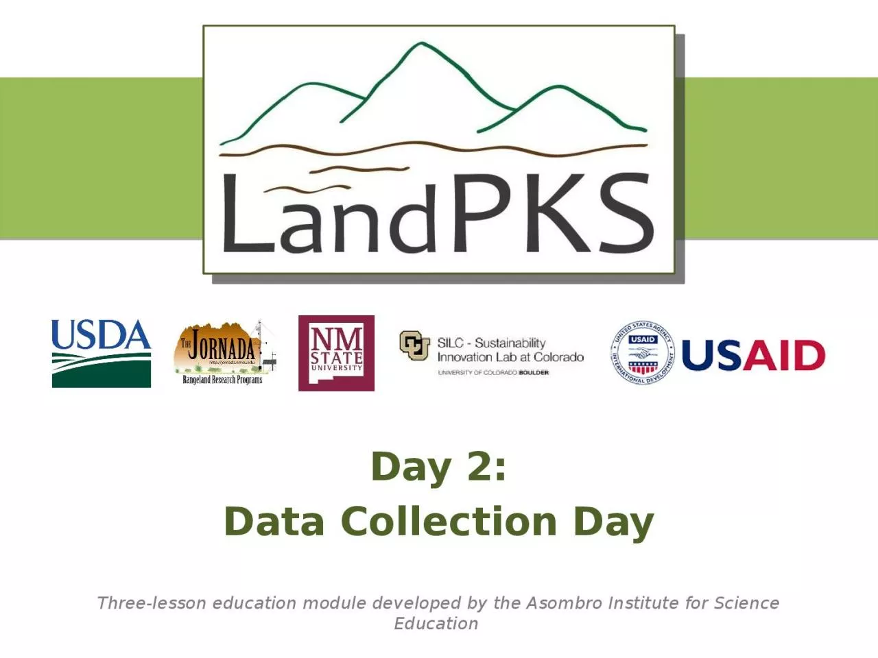 PPT-Day 2: Data Collection Day