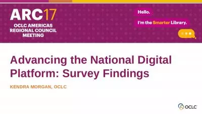 Advancing the National Digital Platform: Survey Findings