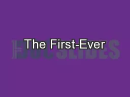 The First-Ever