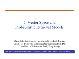 5. Vector Space and  Probabilistic Retrieval Models