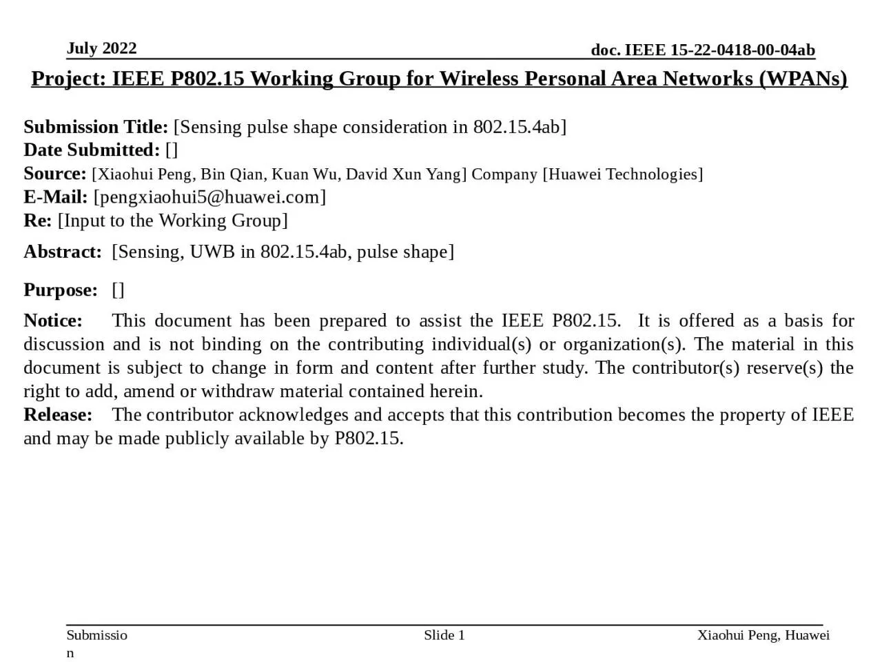 PPT-July 2022 Xiaohui Peng, Huawei