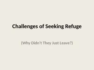 Challenges of Seeking Refuge