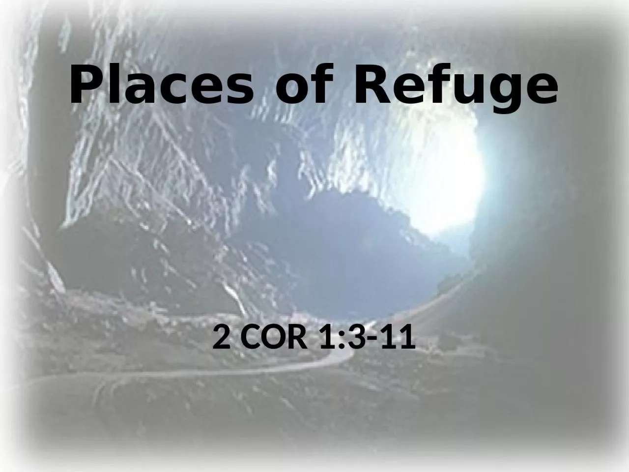 PPT-Places of Refuge 2 Cor 1:3-11