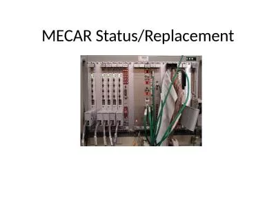 MECAR Status/Replacement