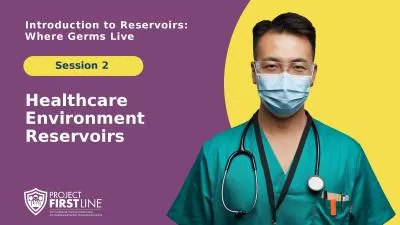 Healthcare Environment Reservoirs