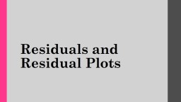 Residuals and Residual Plots