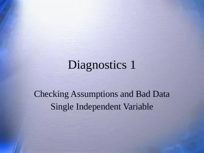 Diagnostics 1 Checking Assumptions and Bad Data