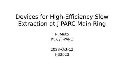 Devices for High-Efficiency Slow Extraction at J-PARC Main Ring