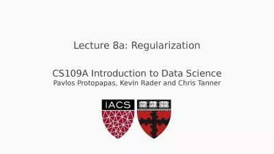 Lecture  8a: Regularization