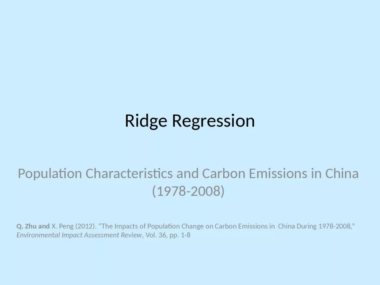 PPT-Ridge Regression Population Characteristics and Carbon Emissions in China (1978-2008)