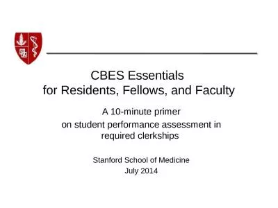 CBES  Essentials  for Residents, Fellows, and Faculty