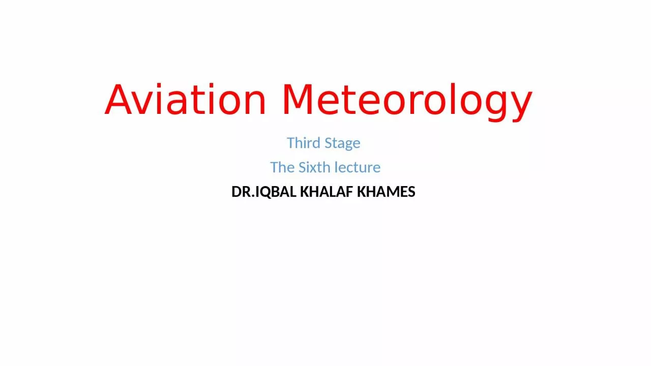 Aviation Meteorology  Third Stage