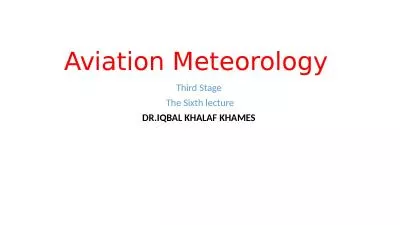 Aviation Meteorology  Third Stage