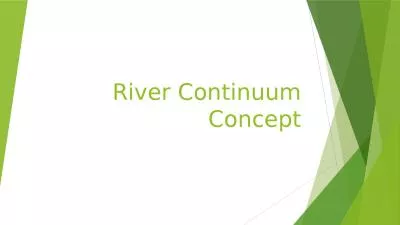 River Continuum Concept Statement of the Concept