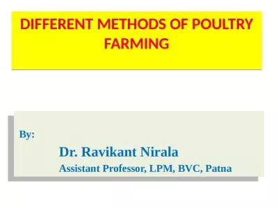 DIFFERENT METHODS OF POULTRY FARMING