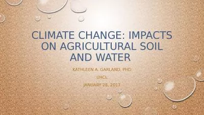 Climate Change: Impacts on Agricultural soil and water