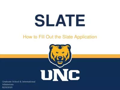 SLATE How to Fill Out the Slate Application