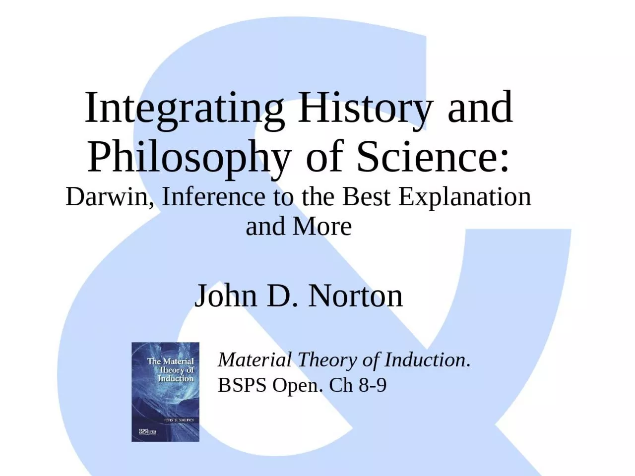 PPT-& Integrating History and Philosophy of Science: