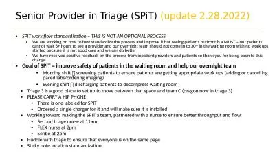 SPIT work flow standardization