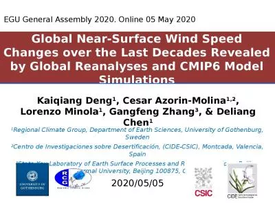 Global Near-Surface Wind Speed Changes over the Last Decades Revealed by Global