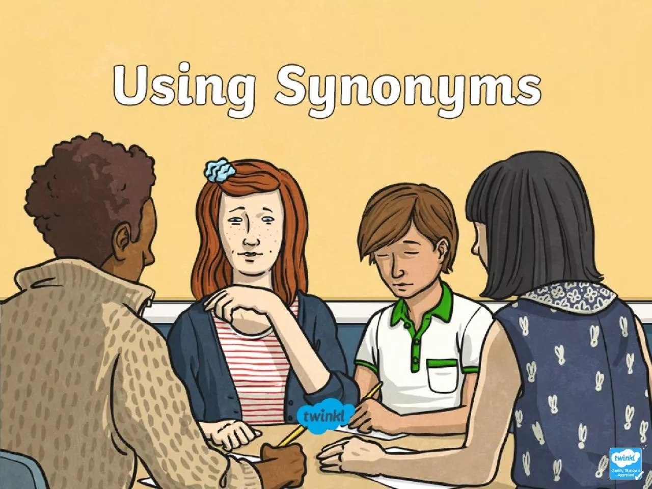 PPT-Synonyms A synonym is a word similar in meaning to another word.