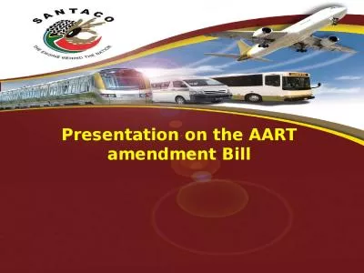 Presentation on the AART amendment Bill