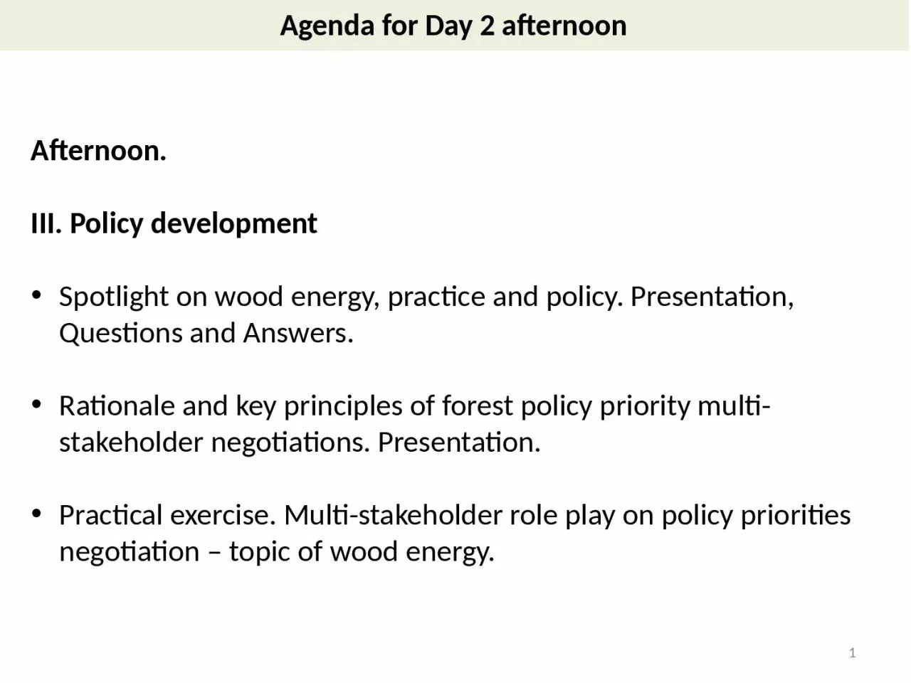 PPT-Agenda for Day 2 afternoon