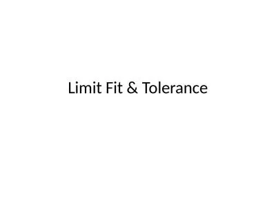 Limit Fit & Tolerance