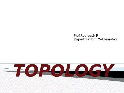 TOPOLOGY Prof.Retheesh  R