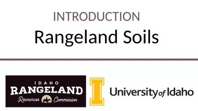 INTRODUCTION Rangeland Soils