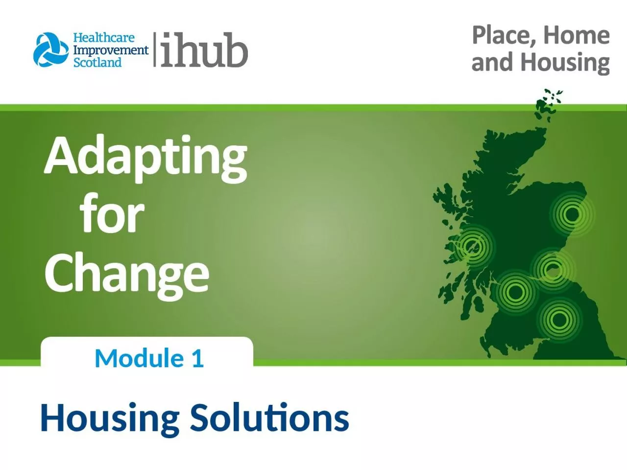 Housing Solutions Module 1
