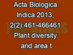 Acta Biologica Indica 2013, 2(2):461-466461 Plant diversity and area t
