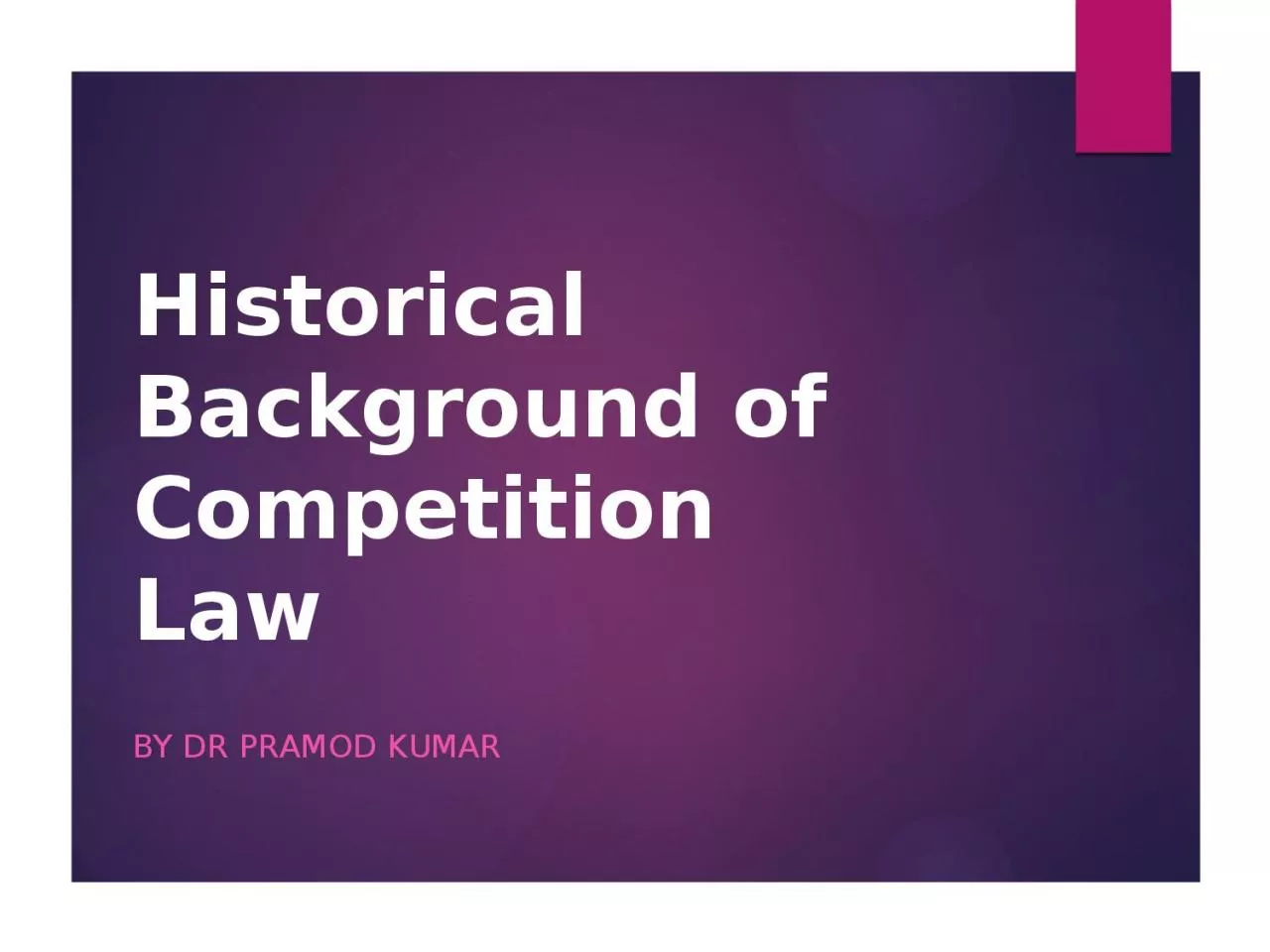 Historical Background of Competition Law